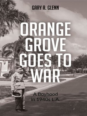 cover image of Orange Grove Goes to War